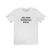 MELANIN MARIJUANA MAGIC