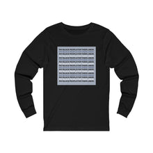 PAY BLACK PEOPLE FOR THEIR LABOR. Long Sleeve Tee