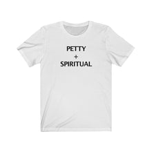 PETTY + SPIRITUAL